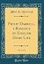 Philip Darrell, a Romance of English Home Life, Vol. 2 of 3 (Classic Reprint)