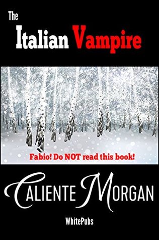 The Italian Vampire (Kindle Edition)
