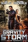 Gravity Storm (Kurtherian Gambit: Age of Expansion: Shadow Vanguard #1)