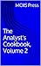 The Analyst's Cookbook, Volume 2
