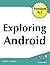 Exploring Android