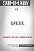 Summary of Speak by Laurie Halse Anderson: Conversation Starters