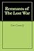 Remnants of The Lost War