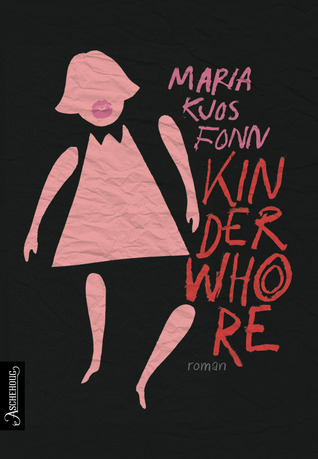 Kinderwhore (Hardcover)