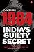 1984: India’s Guilty Secret