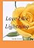 Love Like Lightning