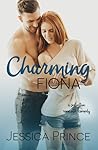 Charming Fiona by Jessica Prince