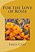 For the Love of Rosie by Emily Pritchard Cary