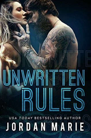 Unwritten Rules (Filthy Florida Alphas, #3)