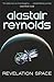 Revelation Space (Revelation Space, #1)