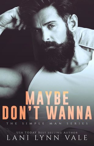 Cover of Maybe Don't Wanna