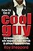 How to be a Cool Guy: (it's...