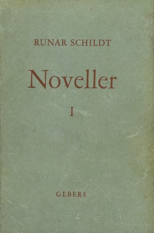 Runar Schildts Noveller. 1