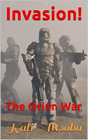 Invasion!: The Orion War