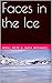 Faces in the Ice (Mystery G...