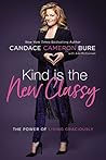 Book cover for Kind Is the New Classy: The Power of Living Graciously