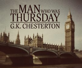 The Man Who Was Thursday: A Nightmare