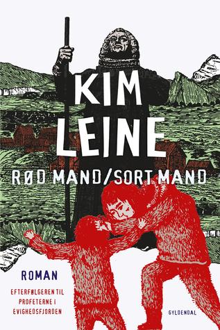Rød mand/Sort mand (Grønlandstrilogien, #2)