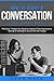 How to Start a Conversation by Dean Mack