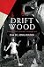 Driftwood: Escape and survival through art