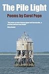 The Pile Light by Carol Pope