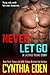 Never Let Go (Lazarus Rising, #1)