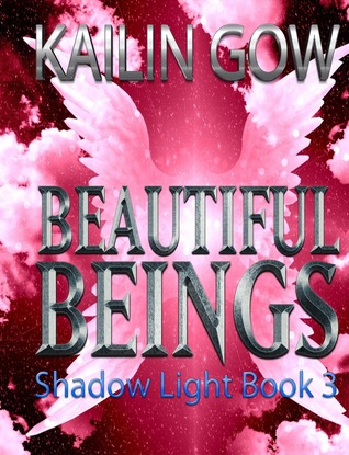 Shadow Light (Beautiful Beings, #3)