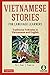 Vietnamese Stories for Language Learners by Tri C. Tran