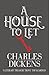 A House to Let by Charles Dickens
