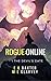 Rogue Online by E.K. Baxter