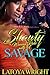 Shawty Wanna Ride With A Savage by Latoya Wright