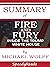 Summary of Fire and Fury: I...