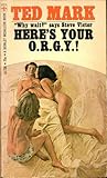 Here's Your Orgy