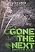Gone the Next (Roy Ballard Mysteries, #1)