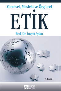 Yönetsel, Mesleki ve Örgütsel Etik