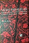 Vidas Paralelas -...
