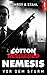 Cotton Reloaded: Nemesis - ...