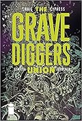 The Gravediggers Union #4