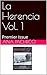 La Herencia Vol. 1: Premier...