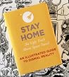 Stay Home by Don Moyer