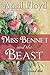 Miss Bennet and the Beast: A Pride & Prejudice Variation Novel