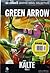 Green Arrow: Kälte, Teil 2 (DC Comics Graphic Novel Collection, Band 38)