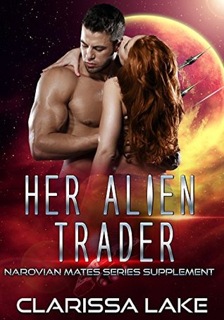 Her Alien Trader (Narovian Mates, #99)