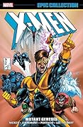 X-Men Epic Collection, Vol. 19: Mutant Genesis