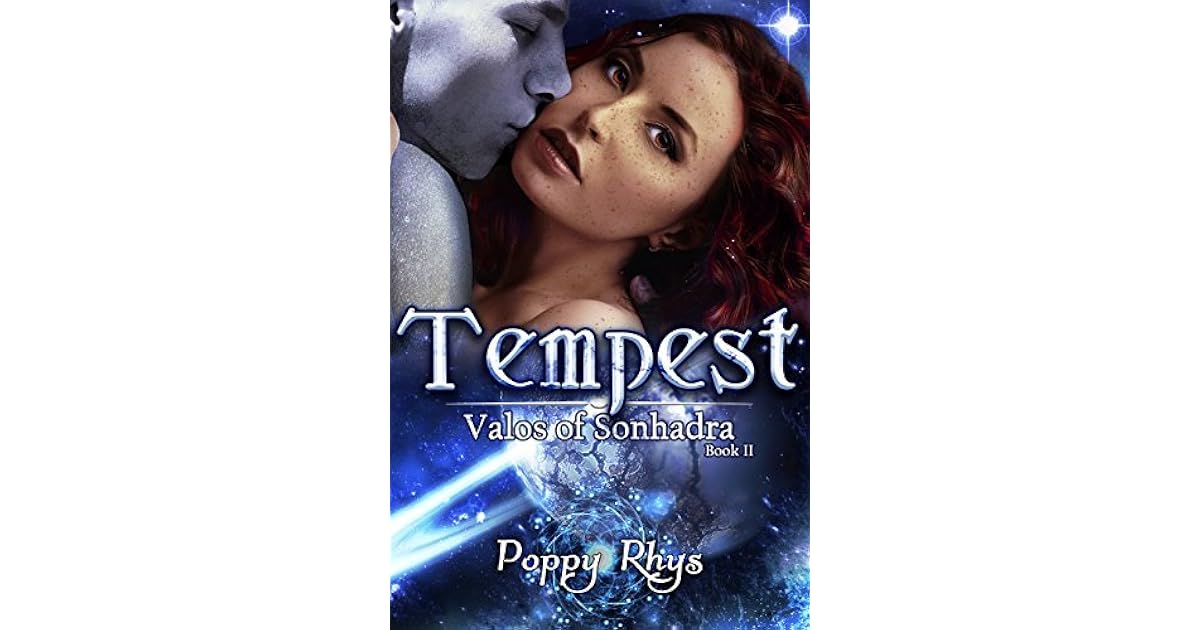 Tempest Valos Of Sonhadra 2 By Poppy Rhys