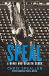 Speal: A David an...