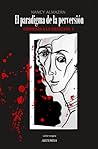 El paradigma de la perversión by Nancy Almazán