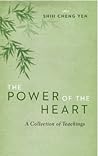 The Power of the Heart: A Collection of Teachings