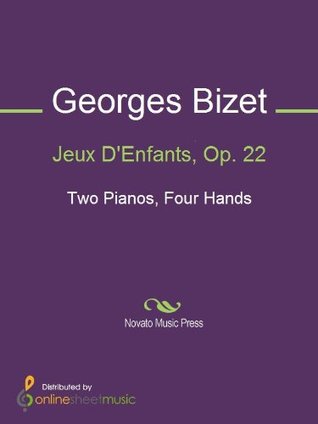 Jeux D'Enfants, Op. 22 (Kindle Edition)