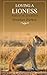 Loving A Lioness Poetry In ...